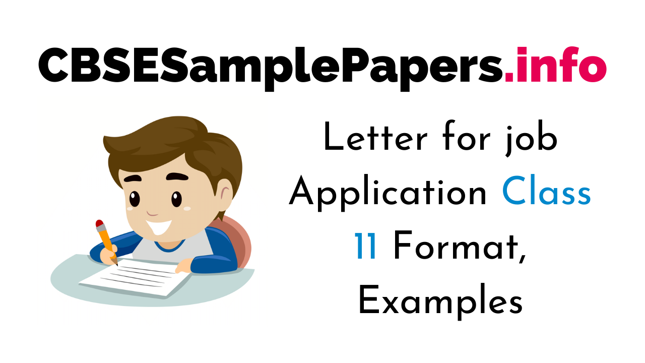 Letter for job Application Class 24 Format, Examples, Samples