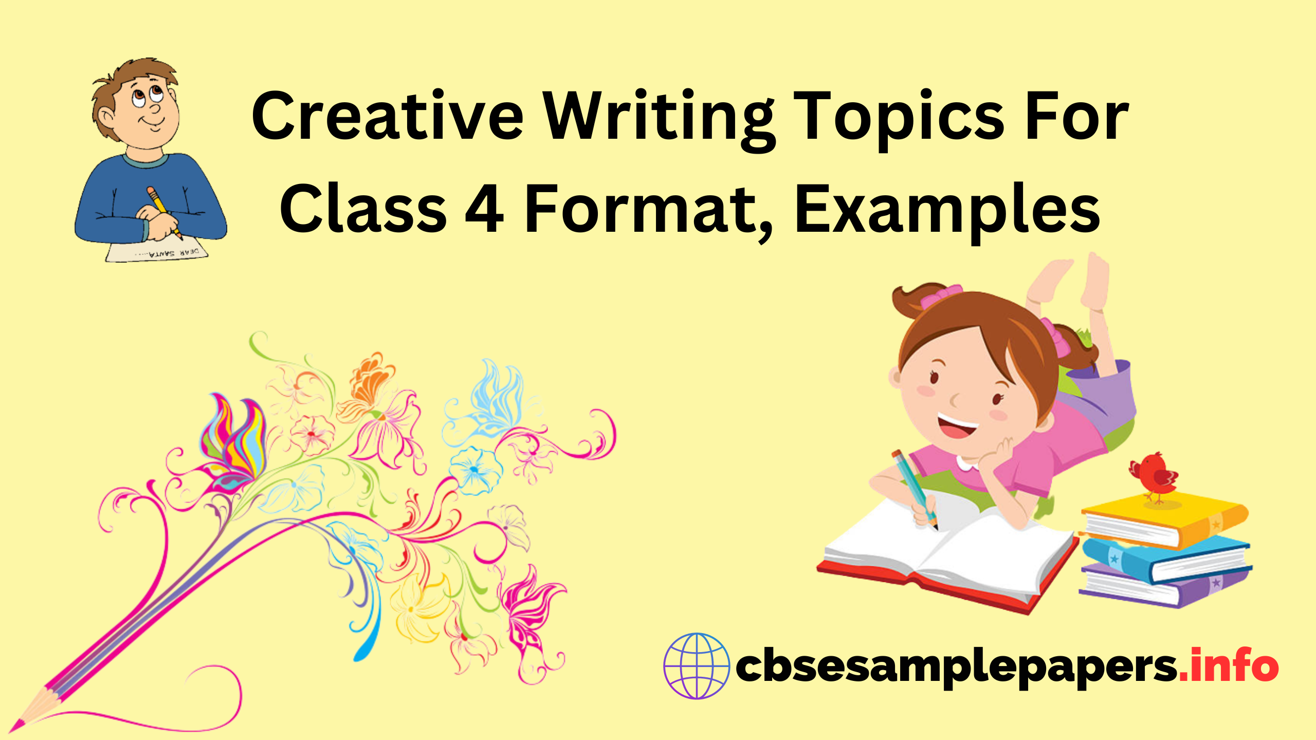 Creative Writing Topics For Class 4 Format, Topics, Examples – CBSE ...