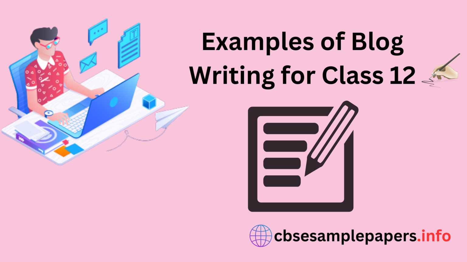 Blog Writing Format Class 12 Format, Examples - CBSE Sample Papers