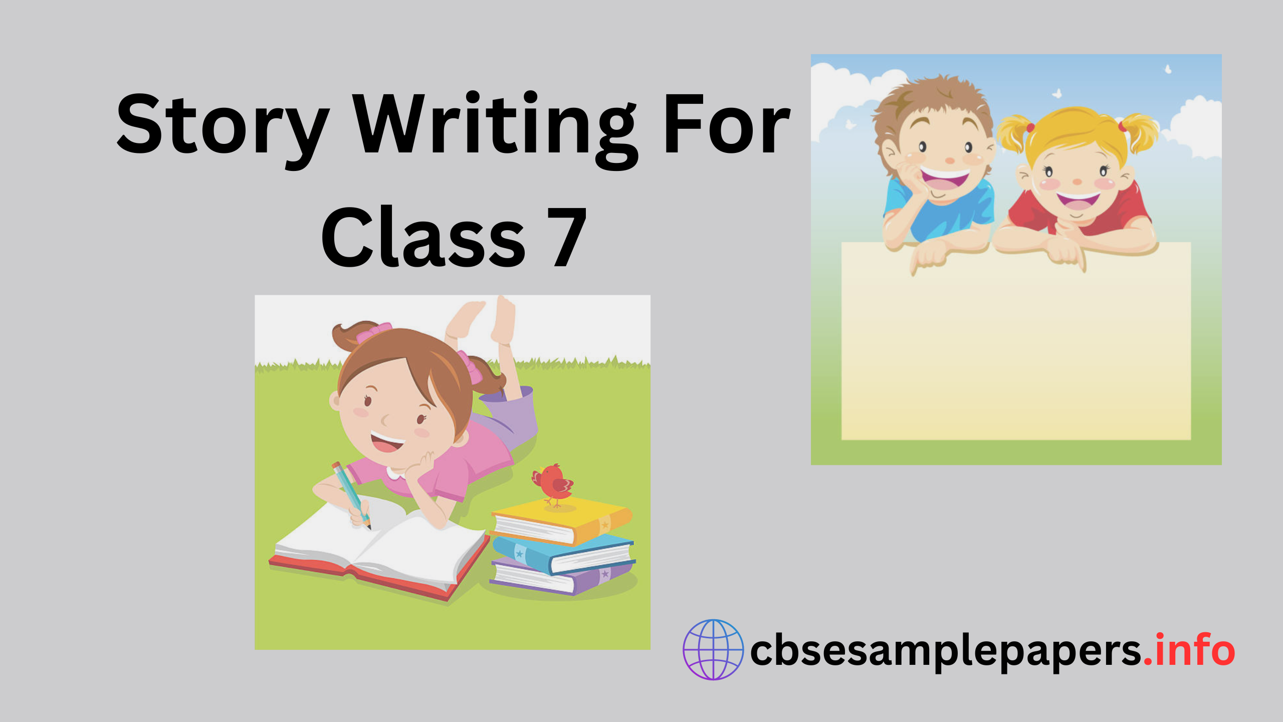 Story Writing For Class 7 – CBSE Sample Papers