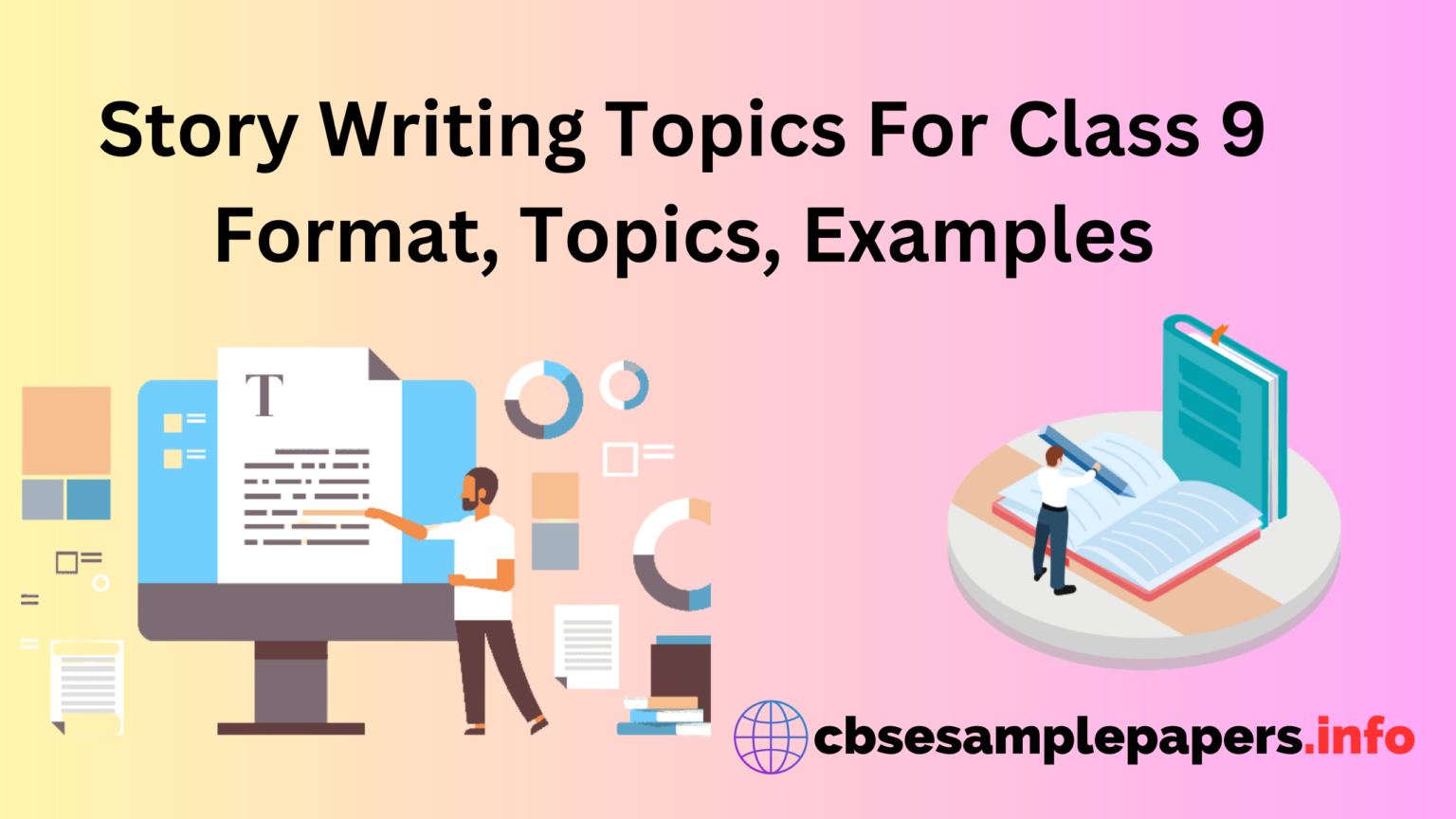 Story Writing Topics For Class 9 Format, Topics, Examples – CBSE Sample ...