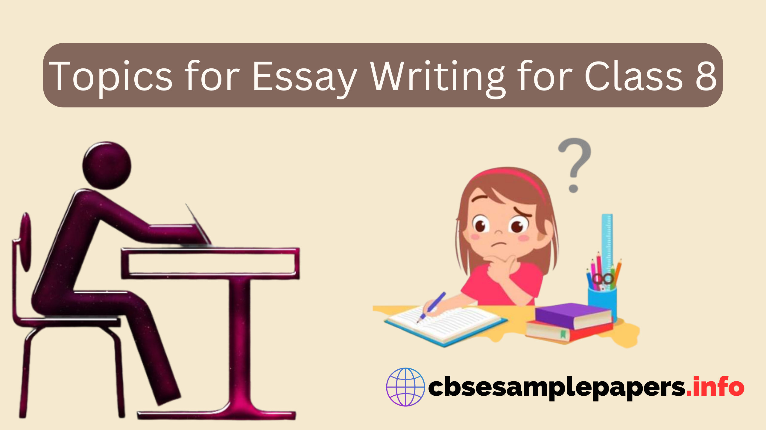 topics for essay writing for class 8