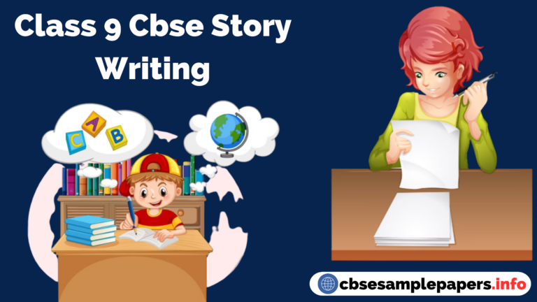 Class 9 Cbse Story Writing Format, Examples, Topics, Exercises - CBSE ...