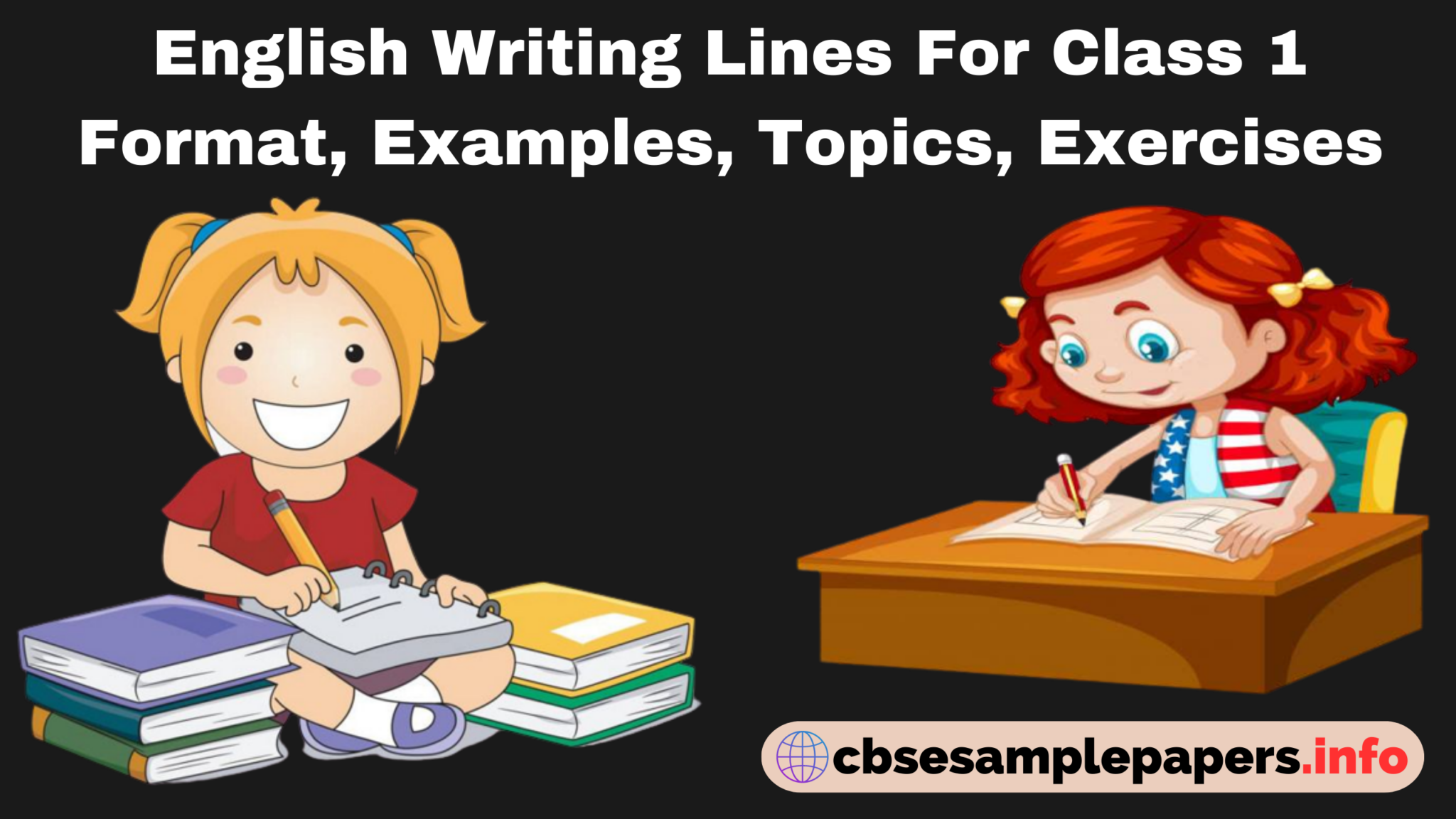english-writing-lines-for-class-1-format-examples-topics-exercises